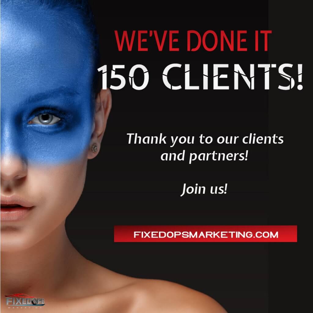 FixedOPS Marketing reaches 150 clients!
