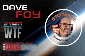 Dave Foy from 5 to Thrive on What the Fixed Ops?! NADA 2023 Special Edition