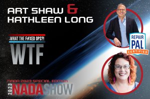 Art Shaw & Kathleen Long on What the Fixed Ops?! NADA 2023 Special Edition